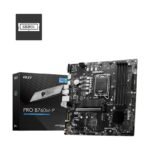 MSI PRO B760M-P Intel DDR5 LGA1700 Motherboard